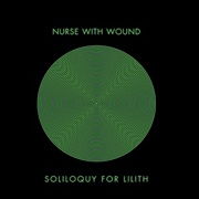 値上げ幅Nurse With Wound - Soliloquy 3LP BOX 洋楽